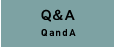 Q and A